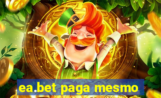 ea.bet paga mesmo